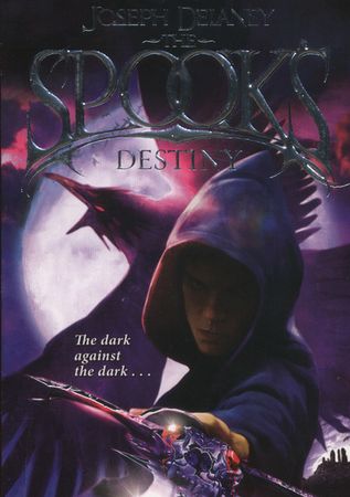 The Spook's destiny