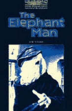 The elephant man