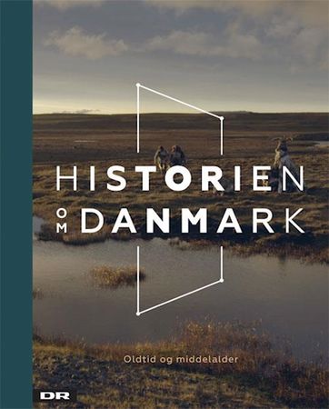 Historien om Danmark. Bind 1. Oldtid og middelalder