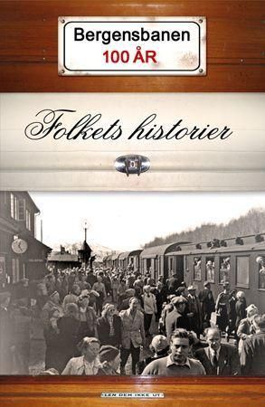 Bergensbanen 100 år