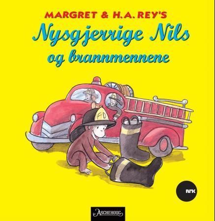 Curious George and the firefighters