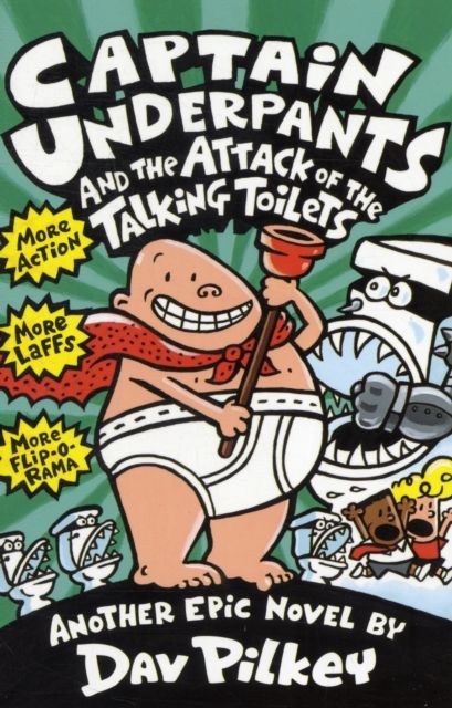 Captain Underpants and the attack of the talking toilets