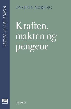 Kraften, makten og pengene