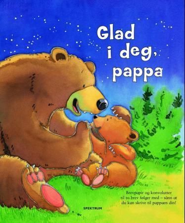 I love you, daddy