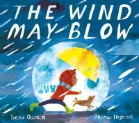 The wind may blow