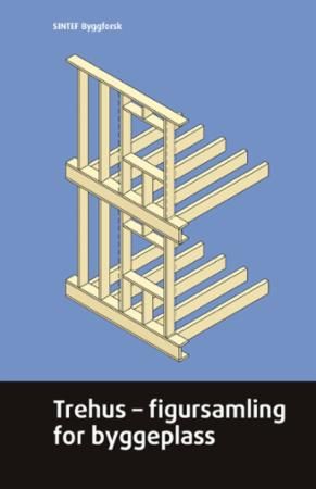 Trehus - figursamling for byggeplass