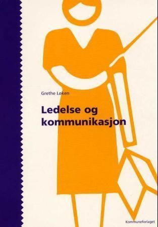 Ledelse og kommunikasjon