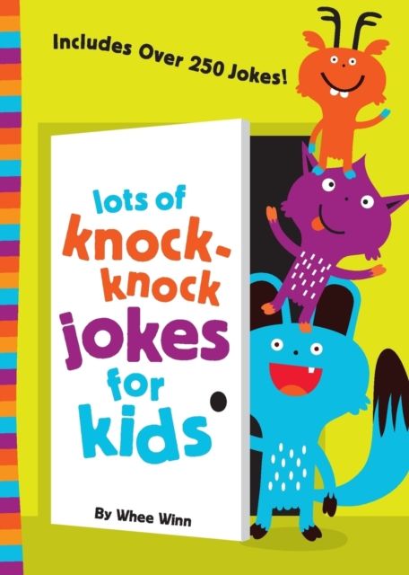 Lots of knock-knock jokes for kids