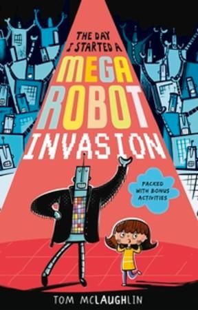 The day I started a mega-robot invasion