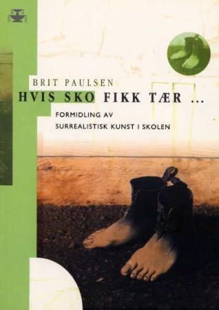 Hvis sko fikk tær-