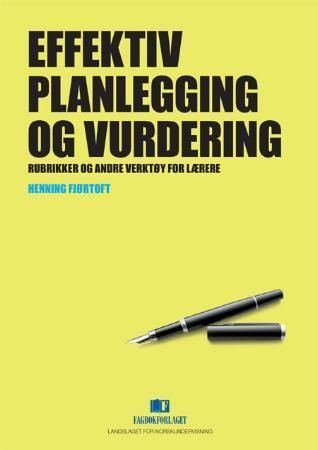 Effektiv planlegging og vurdering