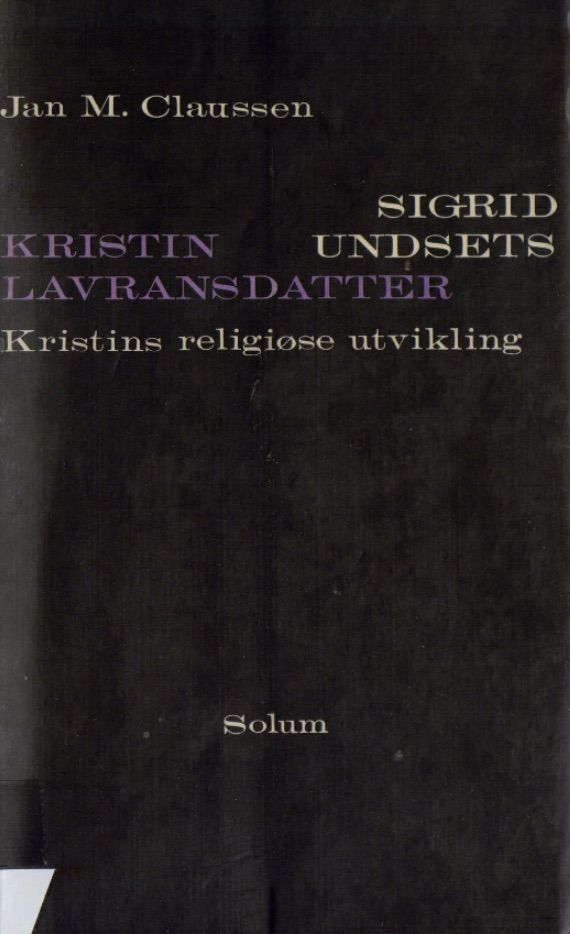 Sigrid Undsets "Kristin Lavransdatter"