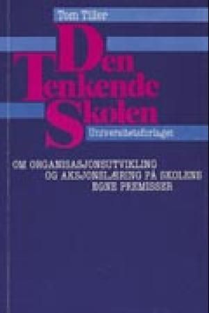 Den tenkende skolen