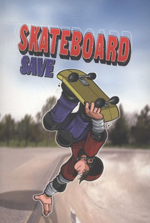 Skateboard save