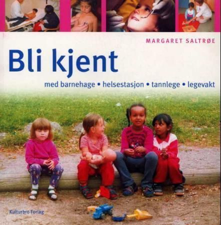 Bli kjent med barnehage, helsestasjon, tannlege, legevakt