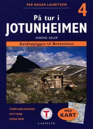 På tur i Jotunheimen. 4. Nordre deler : Galdhøpiggen til Breheimen