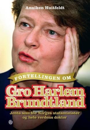 Fortellingen om Gro Harlem Brundtland