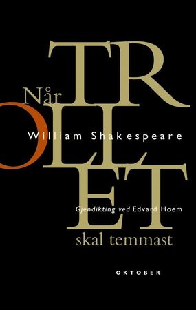 The taming of the shrew