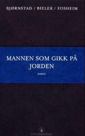Mannen som gikk på jorden