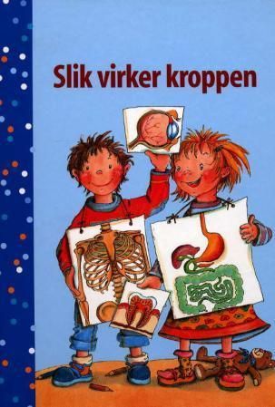 Mama, wie funktioniert mein Körper?