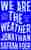 We are the weather