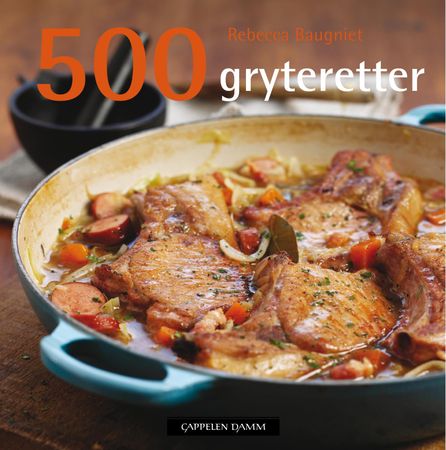 500 casseroles & stews