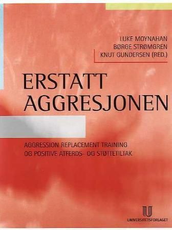 Erstatt aggresjonen