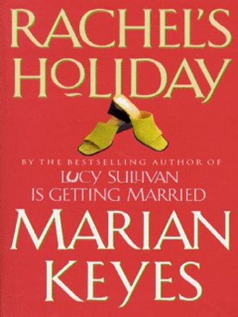 Rachel's holiday