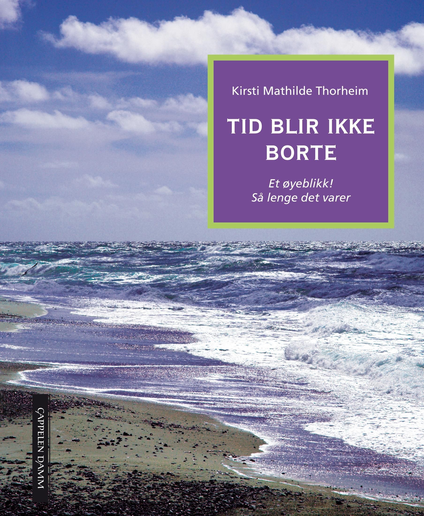 Tid blir ikke borte