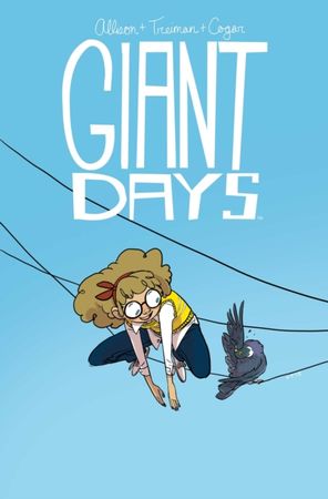 Giant days. 3