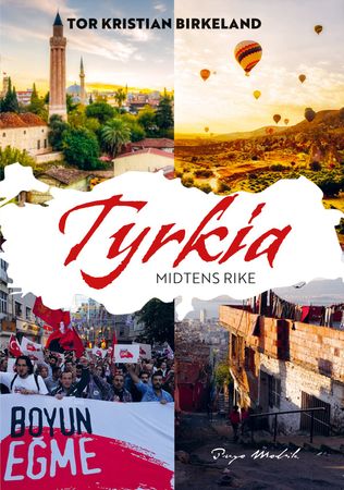Tyrkia : midtens rike