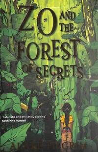 Zo and the forest of secrets