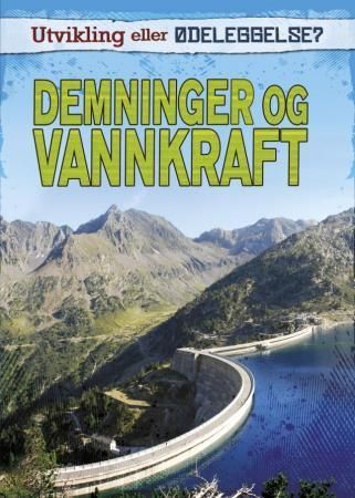 Dams and hydropower