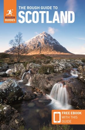 The rough guide to Scotland