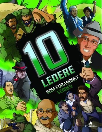 10 leaders who changed the world