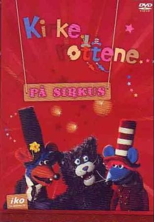 Kirkerottene på sirkus
