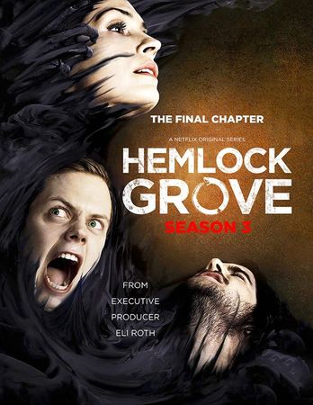 Hemlock Grove. Sesong 3