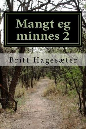 Mangt eg minnes. 2