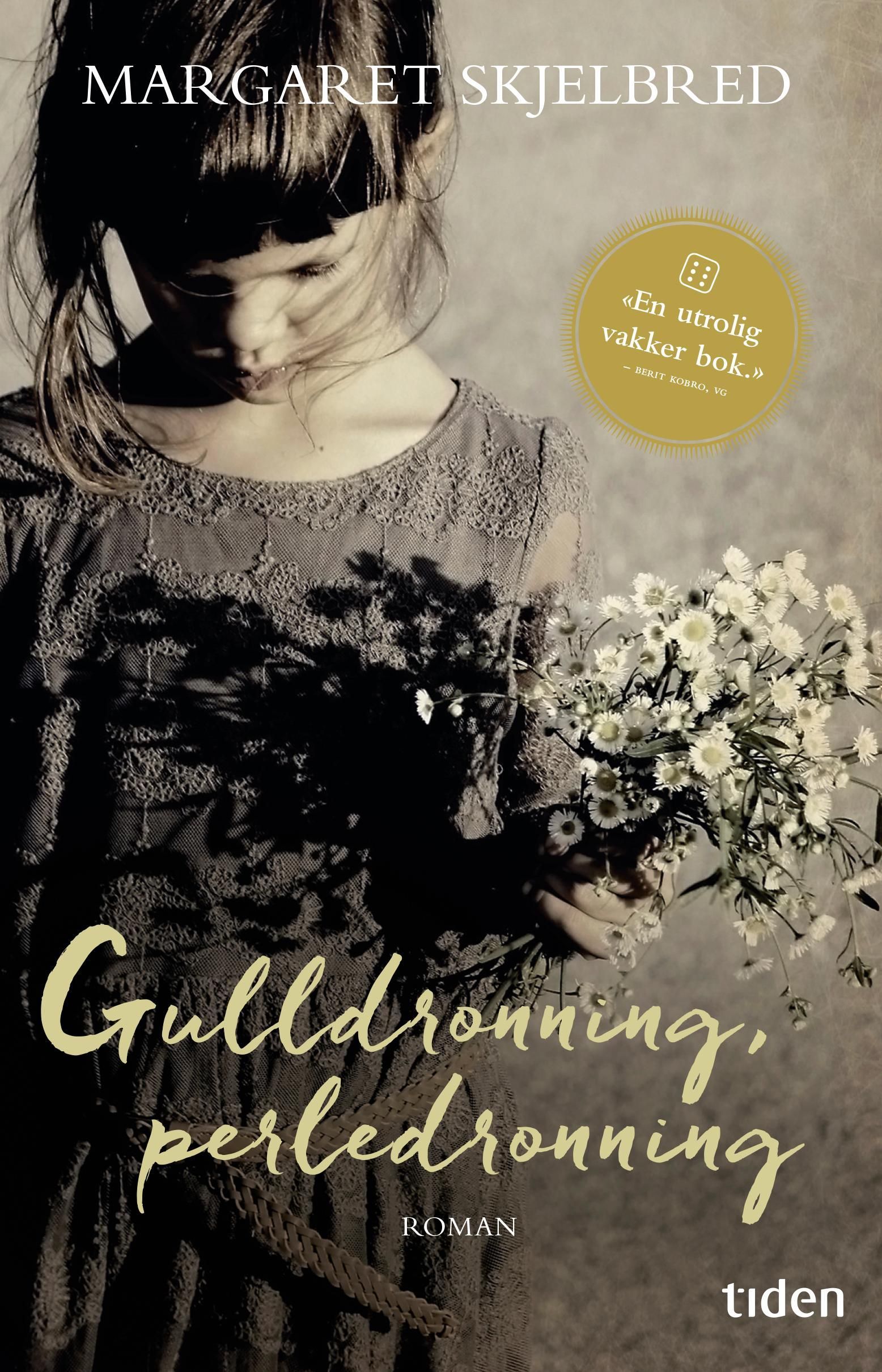 Gulldronning, perledronning