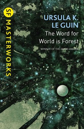 The word for world is forest