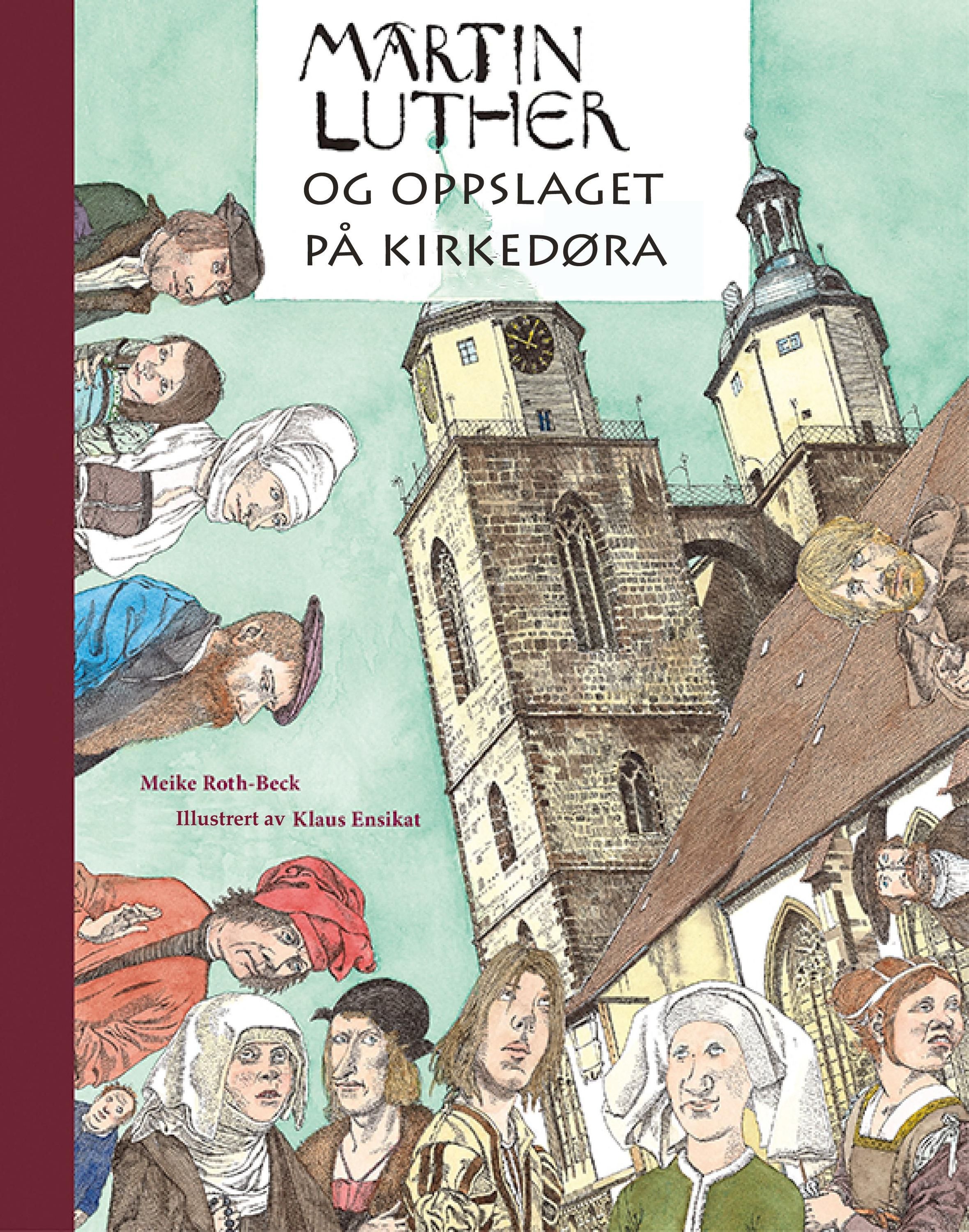 Von Martin Luthers Wittenberger Thesen