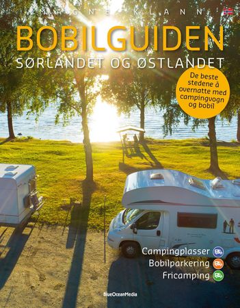 Bobilguiden. Sørlandet & Østlandet