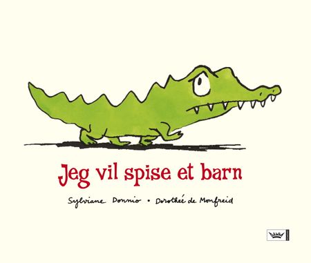 Je mangerais bien un enfant