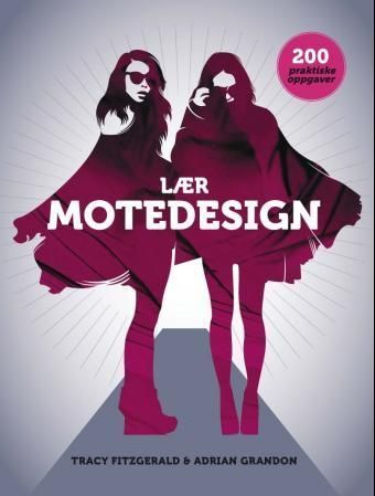 200 projects to get you into fashion design