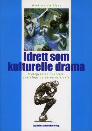 Idrett som kulturelle drama