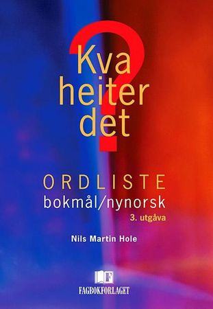Kva heiter det?