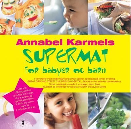 Annabel Karmel's superfood for babies and children
