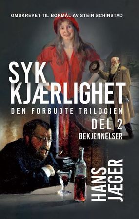 Syk kjærlihet. 2. Bekjendelser