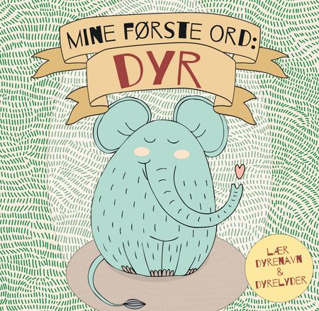 Mine første ord