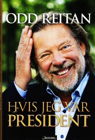 Hvis jeg var president